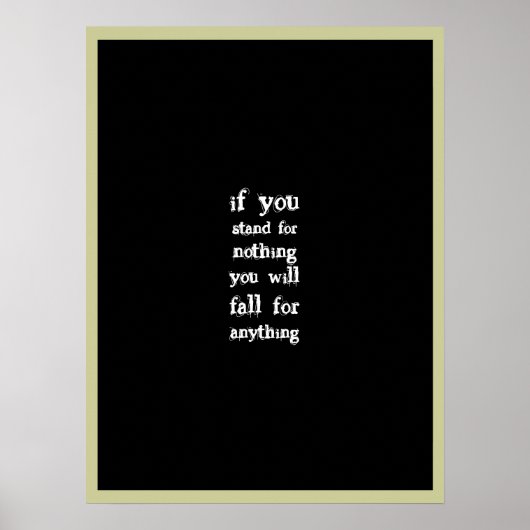 Stehen Sie für etwas Poster (Vorne)