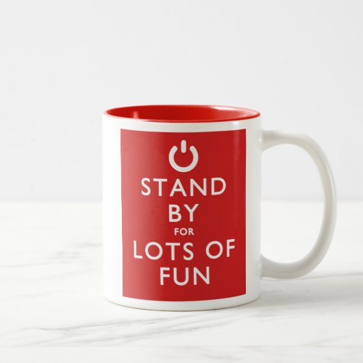 Stehen Sie für Lose Spaß bereit! Zweifarbige Tasse (Rechts)