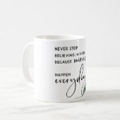 STEHEN SIE NIE DAVON AB, IN HOFFNUNG ALS MIRAKLES KAFFEETASSE (Vorderseite Links)