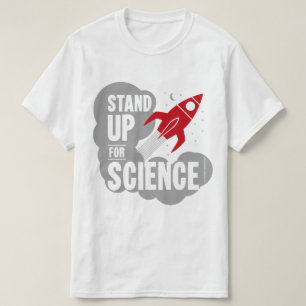 Stehen Sie oben für Wissenschaft Rocket T-Shirt
