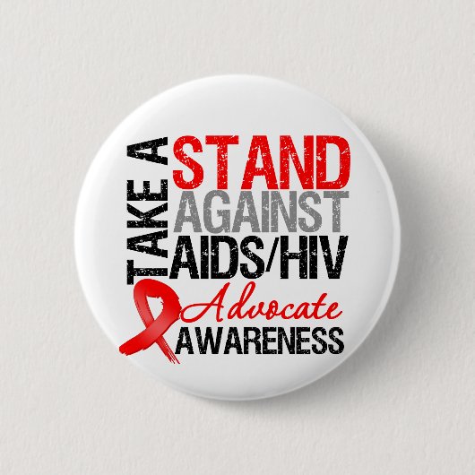 Stehen Sie sich gegen HIV/Aids ein Button (Vorderseite)