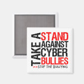 Stehen Sie vor Cyberbullies! Magnet (Vorderseite/Rückseite)
