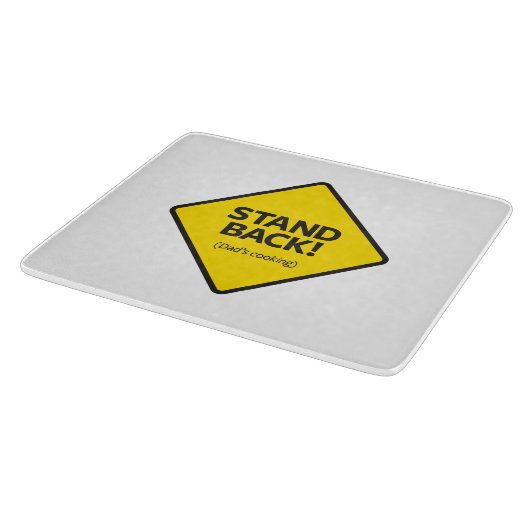 Stehen Sie zurück (das Kochen des Vaters) Schneidebrett (Ecke)
