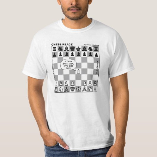 "Stehen Sie zurück Männer" Schach-FriedensT - T-Shirt (Vorderseite)
