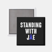 Stehend mit Joe Support Ribbon Campaign Statemen Magnet (Vorderseite/Rückseite)