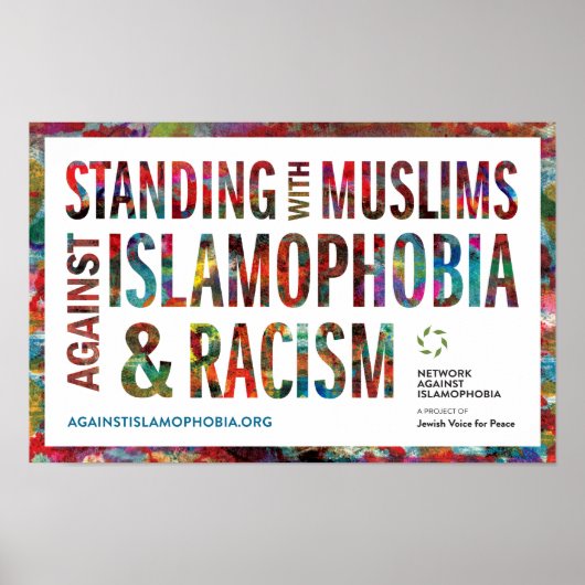 Stehendes W/Muslime gegen Islamophobie und Rassism Poster (Vorne)