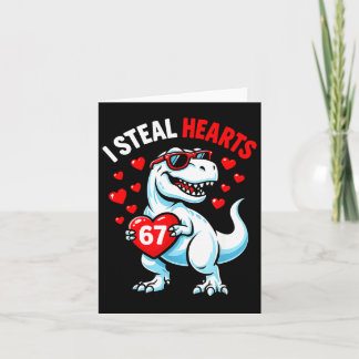 Stehle 67 Herzen Valentinstag 67 Meme 6 7 T-Rex Karte