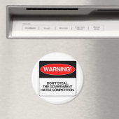 Stehlen Sie nicht. Die Regierung hasst den Wettbew Magnet (In Situ (Geschirrspüler))