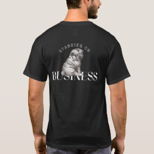 Steht auf Business   Schwarzes T-Shirt