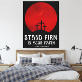 Steht fest im Glauben Leinwanddruck (Insitu (Schlafzimmer))