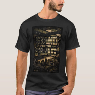 Steht für die Flagge T-Shirt