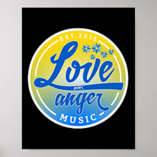 Steht mit der Ukraine Liebe über Ärger Musik  Poster