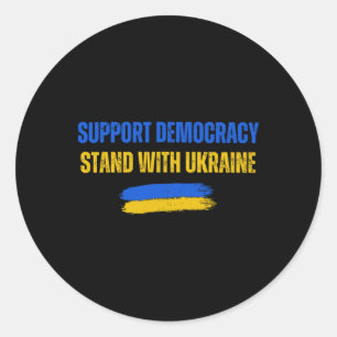 Steht mit der Ukraine Unterstützt die Demokratie U Runder Aufkleber