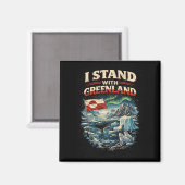 Steht mit Grönland Magnet (Vorderseite/Rückseite)