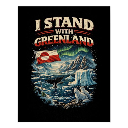Steht mit Grönland Poster (Vorderseite)