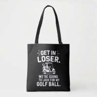 Steig ein, Verlierer Golfwagen Such nach meinem Ba
