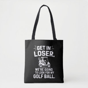 Steig ein, Verlierer Golfwagen Such nach meinem Ba Tasche