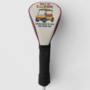 Steig ein Verlierer Vintage Lustiger Golfwagen Gol Golf Headcover