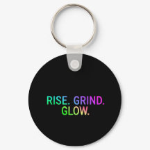 STEIGEN. GRIND. GLOW - Schlüsselanhänger für Motiv