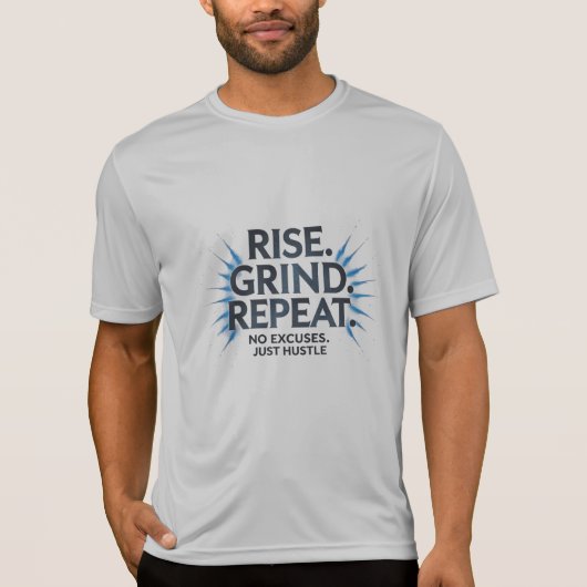 Steigen. Grind. Wieder von vorne. - Power Splash S T-Shirt (Vorderseite)