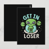 Steigen Sie in Loser Alien UFO Funny ein Postkarte (Vorne/Hinten)