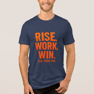 STEIGEN. WORK. WIN - Inspirational Motivierend T-S Tri-Blend Shirt