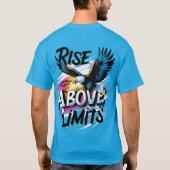 Steigung über den Grenzwerten | Bold Eagle Motivie T-Shirt (Rückseite)