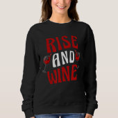 Steigung und Wein Sweatshirt (Vorderseite)