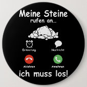 Steine Call Ich Muss Los Geologist Funny Geologist Button (Vorderseite)