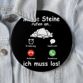 Steine Call Ich Muss Los Geologist Funny Geologist Button (Beispiel)