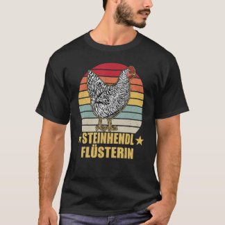 Steinhendl Vogel Chicken Zuchtsgeflügel T-Shirt