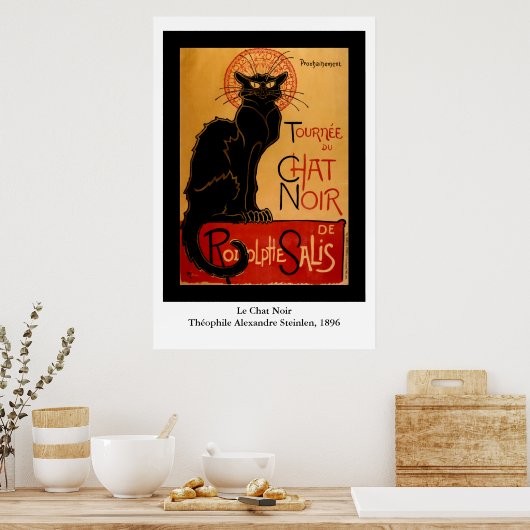 Steinlens Le Chat Noir Poster (Küche)