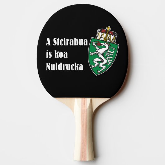 Steirabua is koa Nudldrucka Steiermark Österreich Tischtennis Schläger (Rückseite)