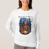 Stell dich aus Sasquatch T-Shirt (Vorderseite)