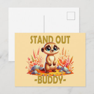 Stell dich weg, Kumpel. Niedliche Suricate Meerkat Postkarte