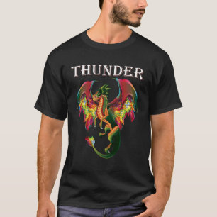 Stell dir You Are A Thunder Dragon Breathing Fire T-Shirt