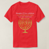 Stell dir Your Cellphone Understand Hanukkah Candl T-Shirt (Design vorne)