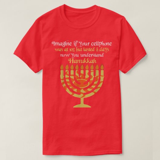 Stell dir Your Cellphone Understand Hanukkah Candl T-Shirt (Design vorne)
