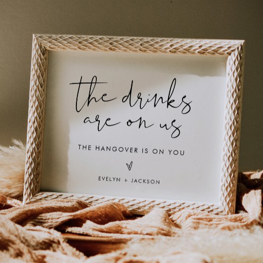 STELLA Funny Open Bar Sign, Drinks sind auf uns Poster