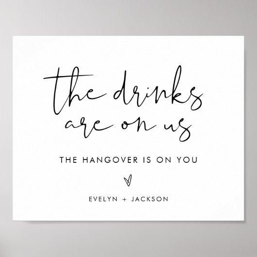 STELLA Funny Open Bar Sign, Drinks sind auf uns Poster (Vorne)