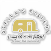 Stella's Sisters Custom-Cut Vinyl Sticker (Vorderseite)