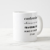 Stellen Sie es persönliche Jumbo-Tasse (Vorderseite Rechts)