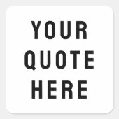 Stellen Sie Ihr Angebot hier Personalisierten Text Quadratischer Aufkleber (Vorderseite)