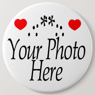 STELLEN SIE IHR EIGENES FOTO HER BUTTON