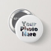 STELLEN SIE IHR EIGENES FOTO HER BUTTON (Vorne & Hinten)