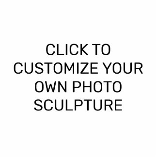 STELLEN SIE IHRE EIGENE FOTOSKULPTUR EIN