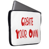 Stellen Sie Ihre eigene Laptop-Hülse her Laptopschutzhülle (Vorne Rechts)