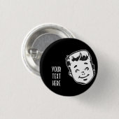STELLEN SIE IHRE EIGENEN RETRO JUNGEN-GESCHENKE BUTTON (Vorne & Hinten)