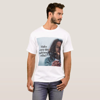 Stellen Sie jeden Tagesgemäßigt tödliches Shirt