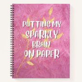 Stellen Sie mein Funkelnd Gehirn auf Papier Notizblock (Vorderseite)